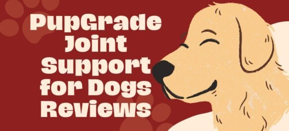 PupGrade Joint Support for Dogs Reviews