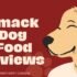 Smack Dog Food Reviews