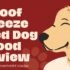 Woof Freeze Dried Dog Food Review